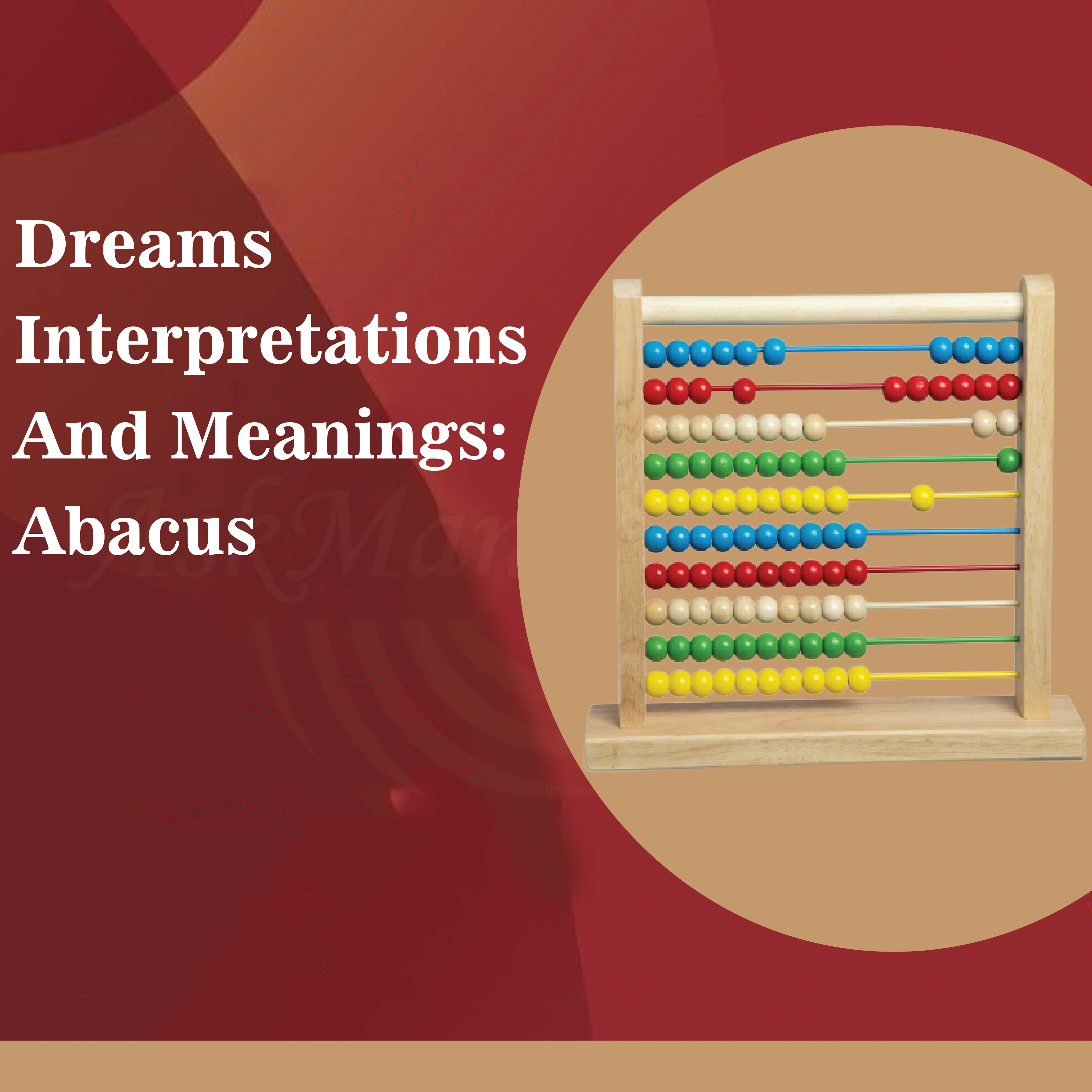 Is abacus dream interpretation reliable? Experts give their views!