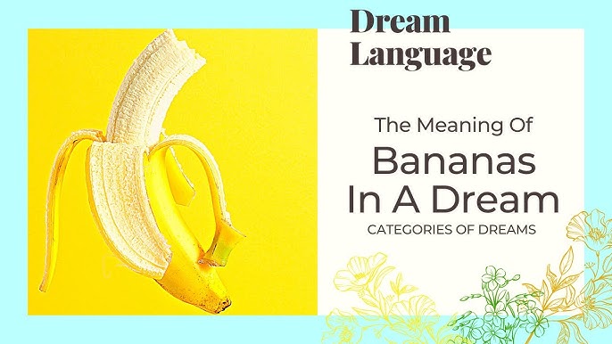 Banana spiritual meaning What experts say about its significance!