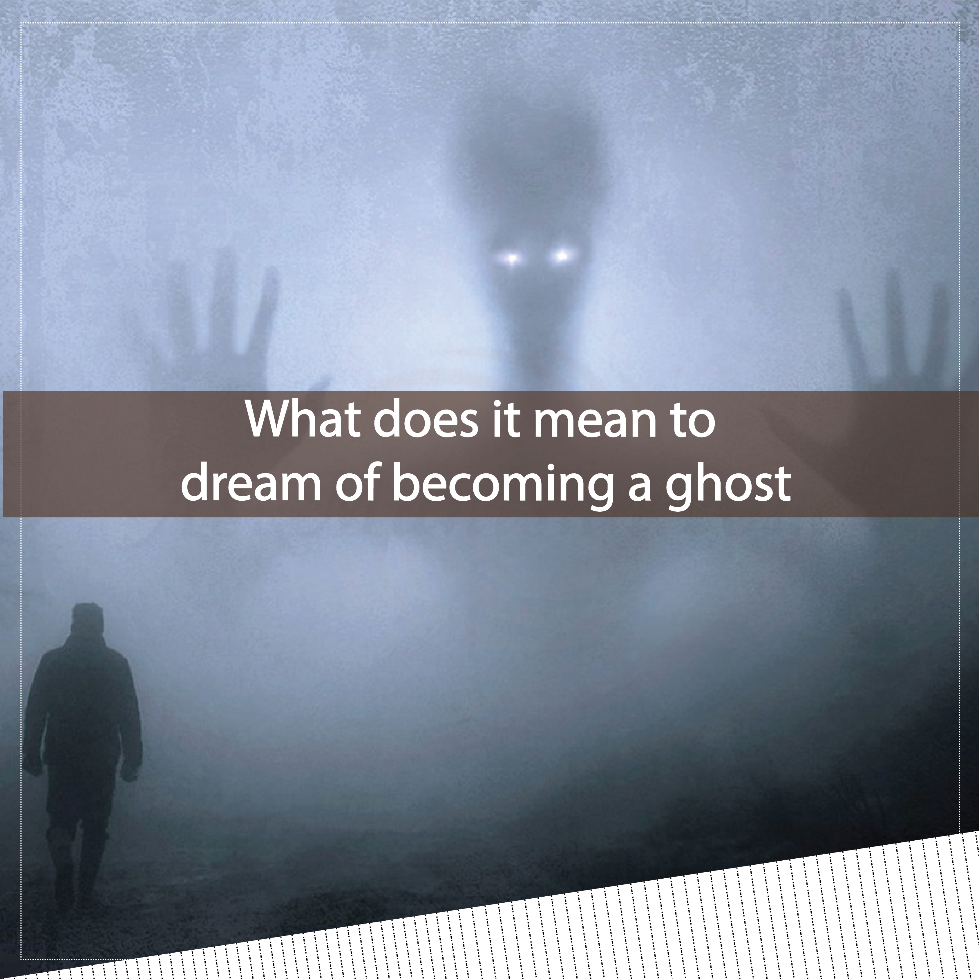 Is there a real seeing ghost in dream spiritual meaning？ Experts explain!