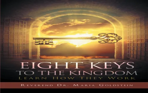 spiritual meaning of keys to the kingdom: Unlocking Your True Potential